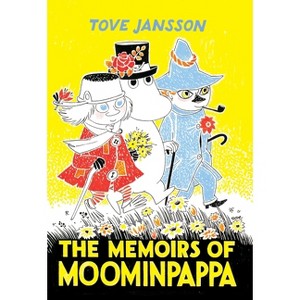 The Memoirs of Moominpappa - (Moomin Chapter Books) by  Tove Jansson (Hardcover) - 1 of 1