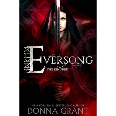 Eversong - (Kindred) by  Donna Grant (Paperback)