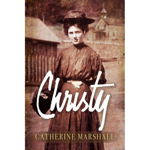 Christy 50th Edition By Catherine Marshall Hardcover Target