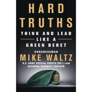 Hard Truths - by Mike Waltz - 1 of 1