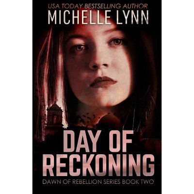 Day of Reckoning - Large Print by  Michelle Lynn (Paperback)