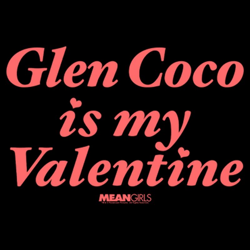 Women's Mean Girls Glen Coco Is My Valentine T-Shirt, 2 of 4