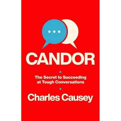 Candor - by  Charles Causey (Paperback)