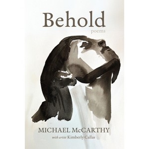 Behold - by Michael McCarthy - 1 of 1