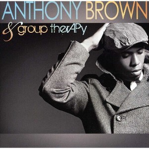 Anthony Brown & Group Therapy - Anthony Brown and group therAPy (CD) - 1 of 1