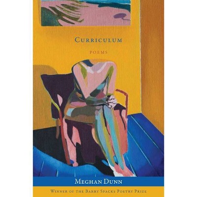 Curriculum - by  Meghan Dunn (Paperback)