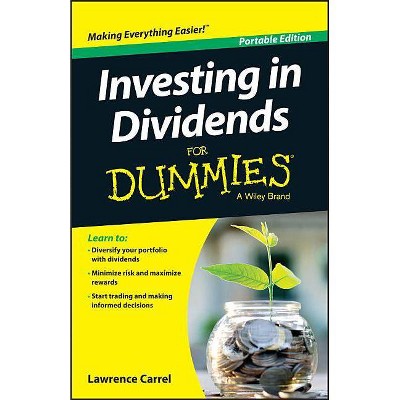 Investing in Dividends for Dummies - (For Dummies) by  Lawrence Carrel (Paperback)