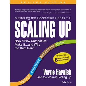 Scaling Up (Revised 2022) - by  Verne Harnish (Paperback) - 1 of 1