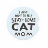 2.75 In Cat Mom Stay At Home Coasters - 3 of 3