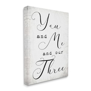 Stupell Industries You Me and Our Three Phrase Family Home Quote - 1 of 4