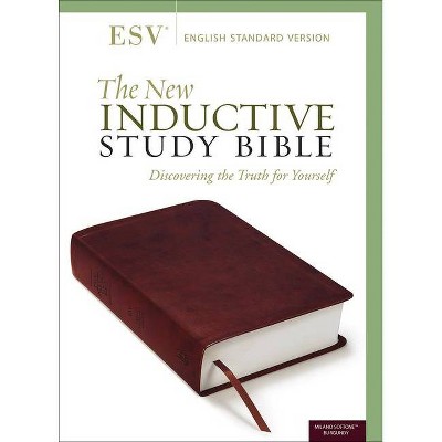 The New Inductive Study Bible Milano Softone(tm) (Esv, Burgundy) - by  Precept Ministries International (Leather Bound)