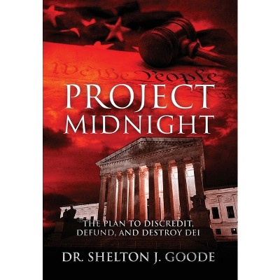 Project Midnight - by Shelton J Goode