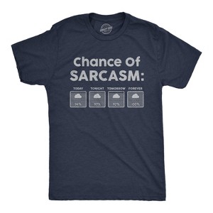 Mens Chance Of Sarcasm T Shirt Funny Weather Report Funny Humor Novelty Tee - Crazy Dog Men's T Shirt - 1 of 4