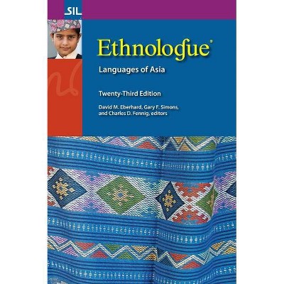 Ethnologue - by  David M Eberhard & Gary F Simons & Charles D Fennig (Hardcover)