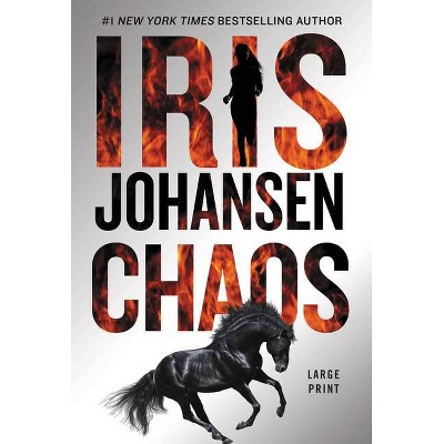 Chaos - Large Print by  Iris Johansen (Hardcover)