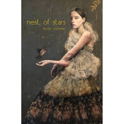 Nest of Stars - by  Nicole Verrone (Paperback)