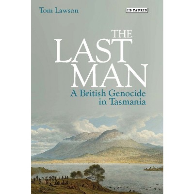 The Last Man - by  Tom Lawson (Paperback)