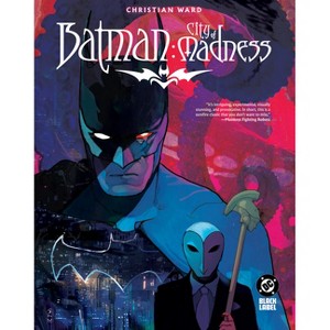 Batman: City of Madness - by  Christian Ward (Hardcover) - 1 of 1