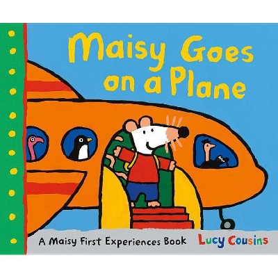 Maisy Goes on a Plane - by  Lucy Cousins (Paperback)