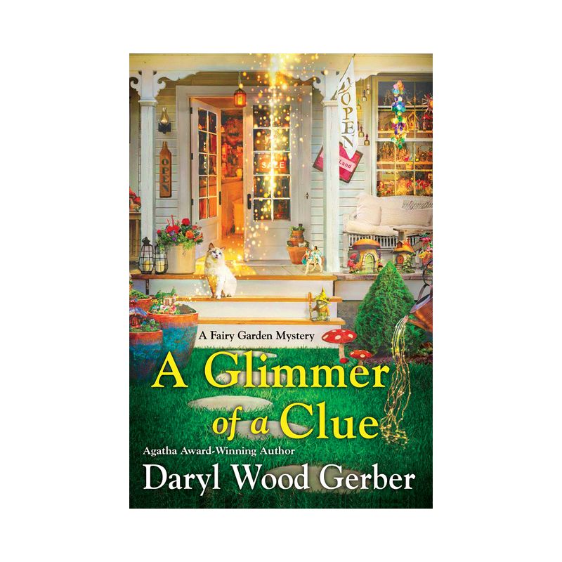 A Glimmer of a Clue - (A Fairy Garden Mystery) by  Daryl Wood Gerber (Paperback), 1 of 2