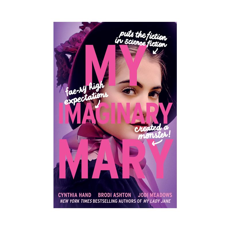 My Imaginary Mary - (Lady Janies) by Cynthia Hand & Brodi Ashton & Jodi Meadows, 1 of 2