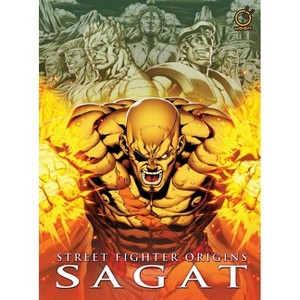 Street Fighter Origins: Sagat (Hardcover) - by  Chris Sarracini - 1 of 1