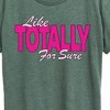Women's - Instant Message - Like Totally For Sure Short Sleeve Graphic T-Shirt - 2 of 4