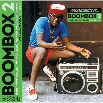 SOUL JAZZ RECORDS PRESENTS - BOOMBOX 2: Early Independent Hip Hop, Electro And Disco Rap 1979-83 (CD)