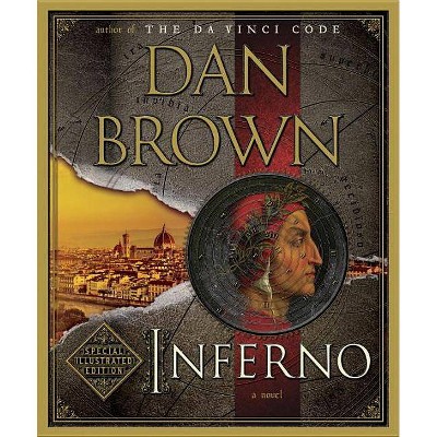 Inferno: Special Illustrated Edition - by  Dan Brown (Hardcover)