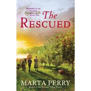 The Rescued - (Keepers of the Promise) by  Marta Perry (Paperback) - 1 of 1