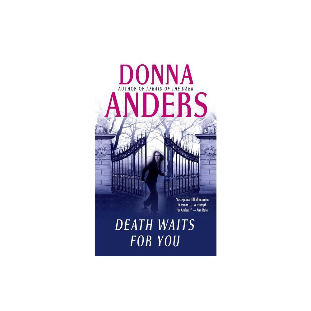 Death Waits for You - by Donna Anders (Paperback)