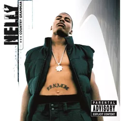 Nelly - Country Grammar [Explicit Lyrics] (CD)