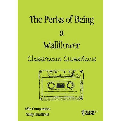 The Perks of Being a Wallflower Classroom Questions - by  Amy Farrell (Paperback)