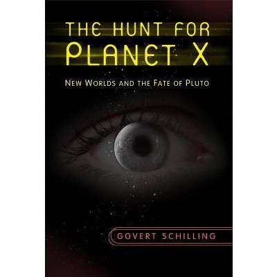 The Hunt for Planet X - by Govert Schilling