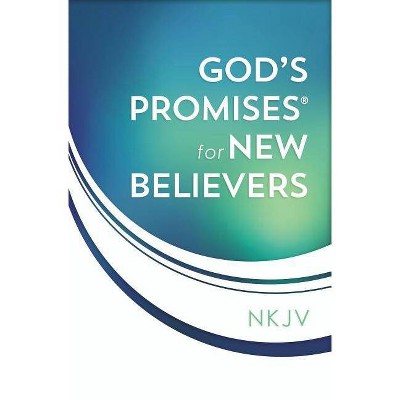 God's Promises for New Believers - by  Jack Countryman (Paperback)