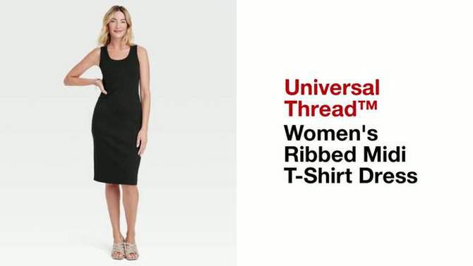 Women's Ribbed Midi T-Shirt Dress - Universal Thread™, 2 of 11, play video