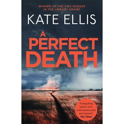 A Perfect Death - (Wesley Peterson) by  Kate Ellis (Paperback)