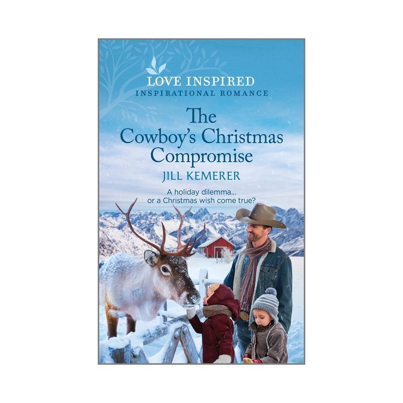 The Cowboy's Christmas Compromise - (Wyoming Legacies) by  Jill Kemerer (Paperback), 1 of 2