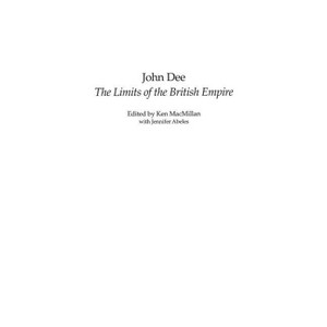 John Dee - (Studies in Military History and International Affairs) by  Ken MacMillan & Jennifer Abeles (Hardcover) - 1 of 1