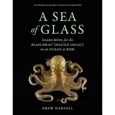 A Sea of Glass, 13 - (Organisms and Environments) by  Drew Harvell (Paperback)