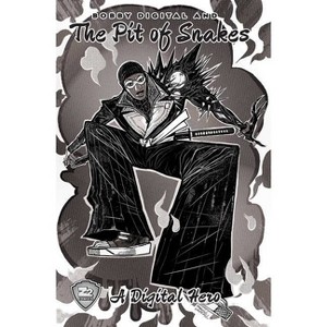 Bobby Digital and the Pit of Snakes - by  Ryan O'Sullivan & Rza (Paperback) - 1 of 1