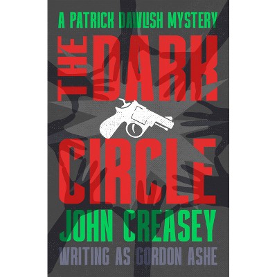 The Dark Circle - (The Patrick Dawlish Mysteries) (Paperback)