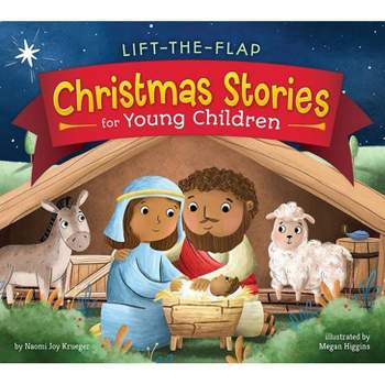 Lift-The-Flap Christmas Stories for Young Children - (Lift-The-Flap Bible Stories) by  Naomi Joy Krueger (Hardcover)