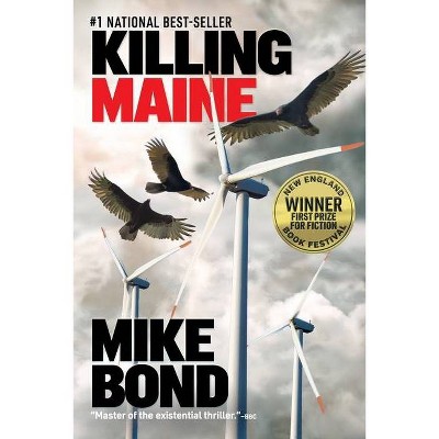 Killing Maine - (A Pono Hawkins Thriller) by  Mike Bond (Paperback)