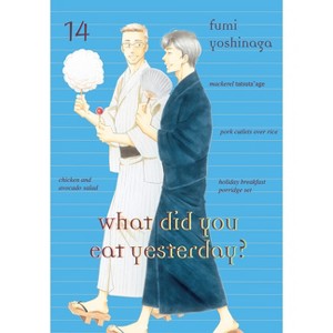 What Did You Eat Yesterday? 14 - by  Fumi Yoshinaga (Paperback) - 1 of 1