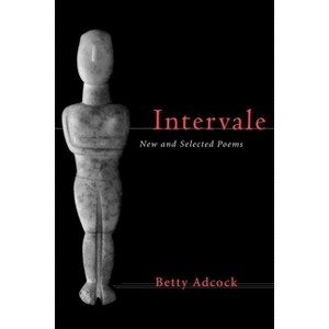 Intervale - by  Betty Adcock (Paperback) - 1 of 1
