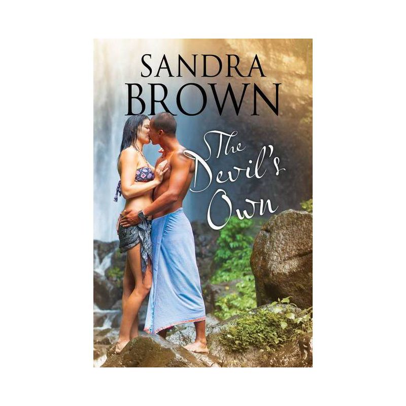 The Devil's Own - by  Sandra Brown (Hardcover), 1 of 2