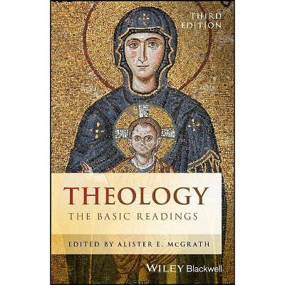 Theology 3e - 3rd Edition by  Alister E McGrath (Paperback)