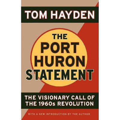The Port Huron Statement By Tom Hayden Paperback Target