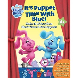 Blue's Clues & You: It's Puppet Time with Blue! - by Jane Kent